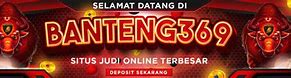 Banteng 17 Slot Online Terpercaya Indonesia Login W R D