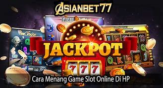 Cara Menang Banyak Di Game Slot Online Terpercaya No 1